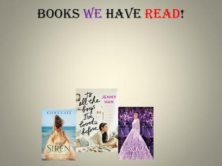 Books We Have Read!.