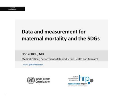 Data and measurement for maternal mortality and the SDGs