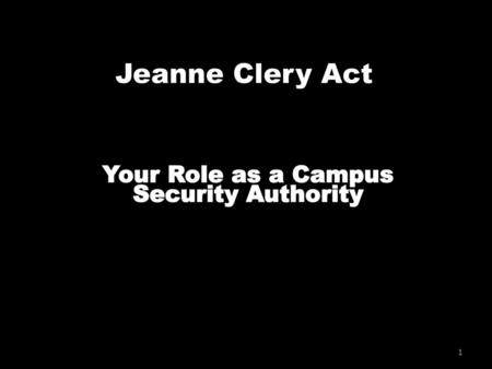 Your Role as a Campus Security Authority