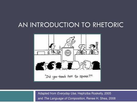 An Introduction to Rhetoric