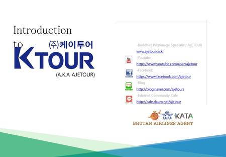 Introduction to (A.K.A AJETOUR)