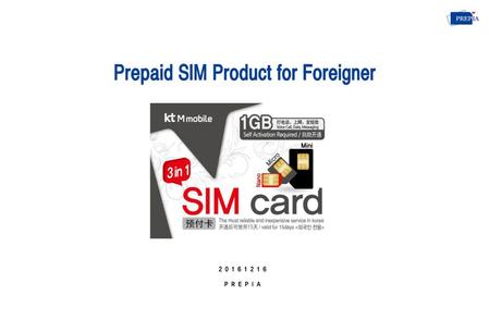 Prepaid SIM Product for Foreigner