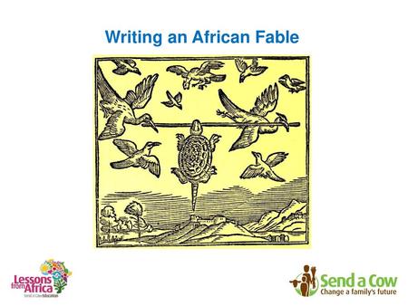 Writing an African Fable