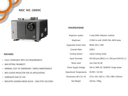 NEC NC-2000C SPECIFICATIONS FEATURES Projection system