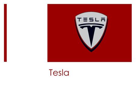 Tesla.