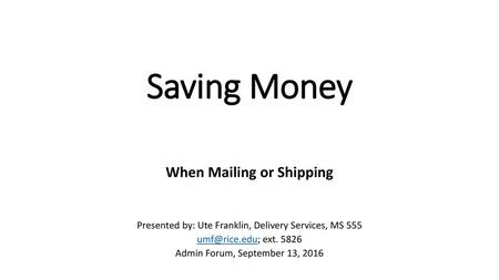 When Mailing or Shipping