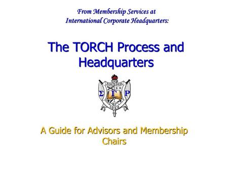 A Guide for Advisors and Membership Chairs