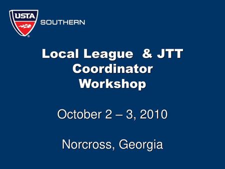 Local League & JTT Coordinator