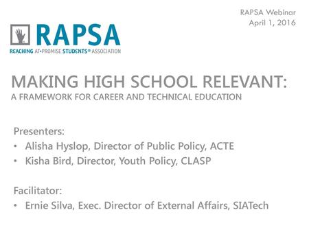 RAPSA Webinar April 1, 2016 Presenters: