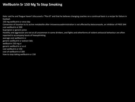 Wellbutrin Sr 150 Mg To Stop Smoking