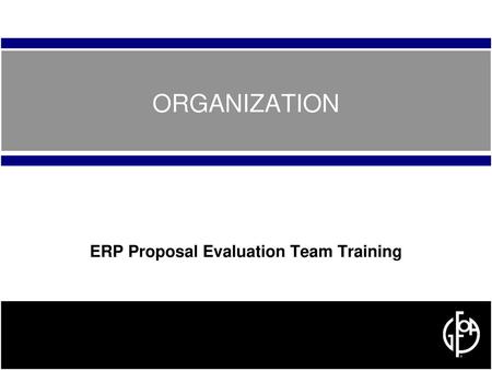 ERP Proposal Evaluation Team Training