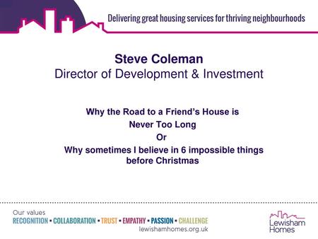 Steve Coleman Director of Development & Investment