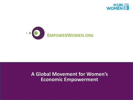 A Global Movement for Women’s Economic Empowerment