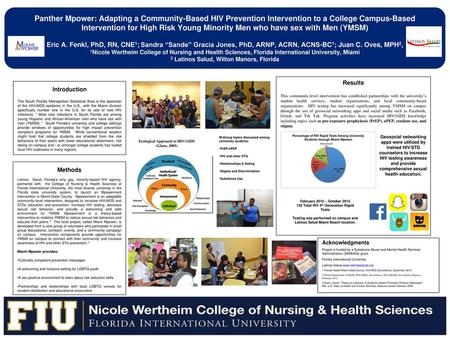 Panther Mpower: Adapting a Community-Based HIV Prevention Intervention to a College Campus-Based Intervention for High Risk Young Minority Men who have.