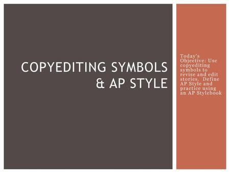 Copyediting Symbols & AP Style