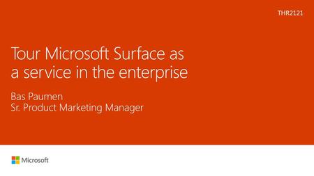 Tour Microsoft Surface as a service in the enterprise