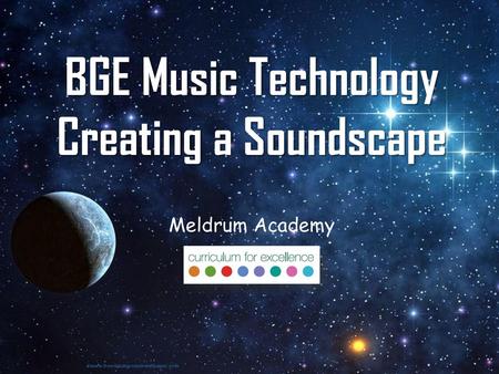 BGE Music Technology Creating a Soundscape