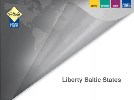 Liberty Baltic States.