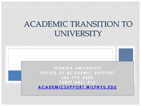 Academic Transition to University