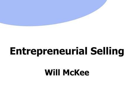 Entrepreneurial Selling