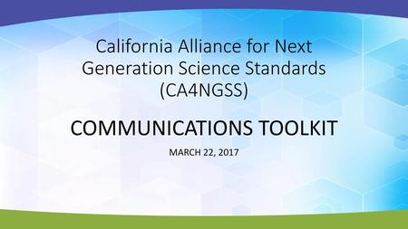 California Alliance for Next Generation Science Standards (CA4NGSS)