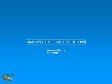 ANALYZING REAL ESTATE TRANSACTIONS