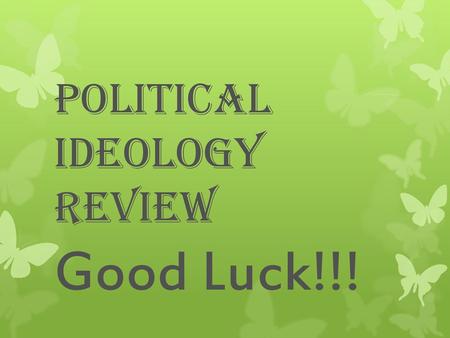 Political Ideology Review