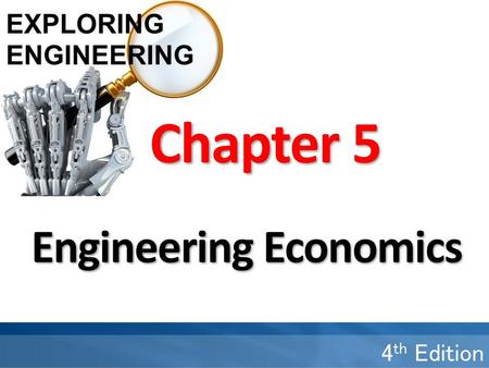 Chapter 5 Engineering Economics