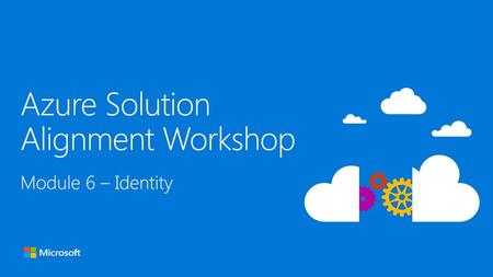 Azure Solution Alignment Workshop