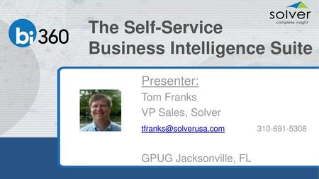 The Self-Service Business Intelligence Suite