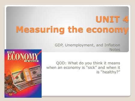 UNIT 4 Measuring the economy