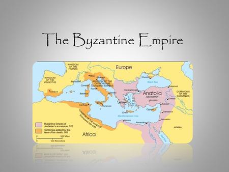 The Byzantine Empire.