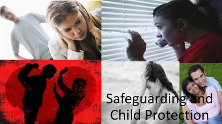 Safeguarding and Child Protection