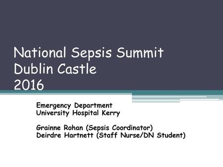 National Sepsis Summit Dublin Castle 2016