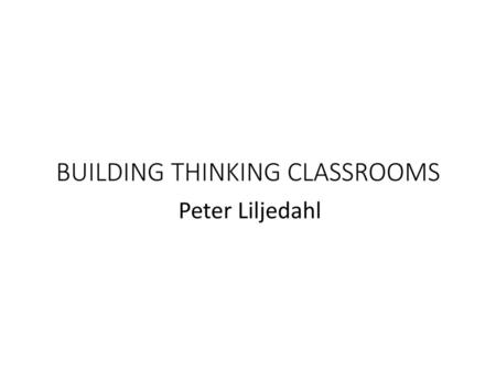 building thinking classrooms