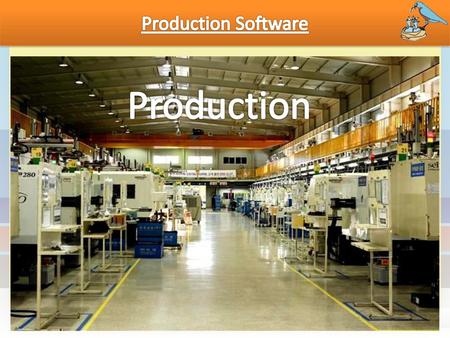 Production Software Production Production.