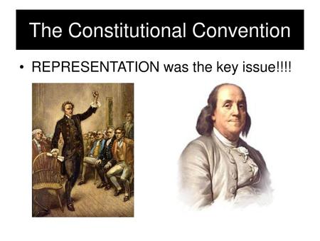 The Constitutional Convention