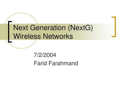 Next Generation (NextG) Wireless Networks