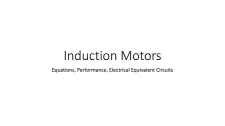 Equations, Performance, Electrical Equivalent Circuits