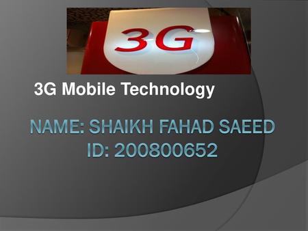 Name: Shaikh Fahad Saeed ID: