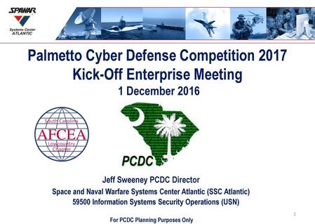 Palmetto Cyber Defense Competition 2017 Kick-Off Enterprise Meeting