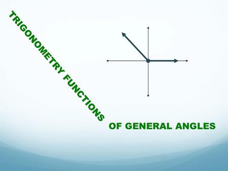 TRIGONOMETRY FUNCTIONS