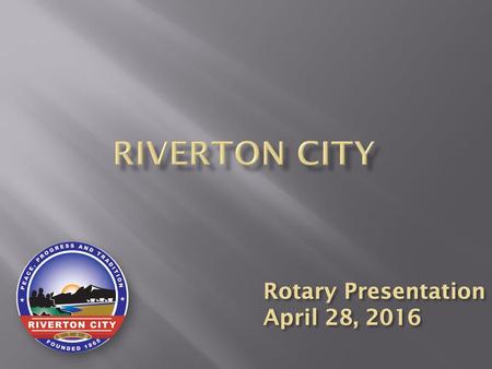 Rotary Presentation April 28, 2016