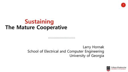 Sustaining The Mature Cooperative Larry Hornak