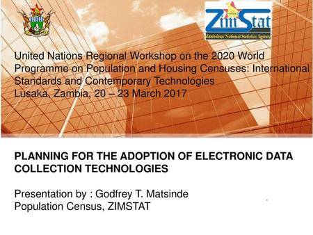 United Nations Regional Workshop on the 2020 World Programme on Population and Housing Censuses: International Standards and Contemporary Technologies.