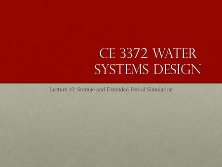 CE 3372 Water Systems design