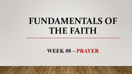 Fundamentals of the faith