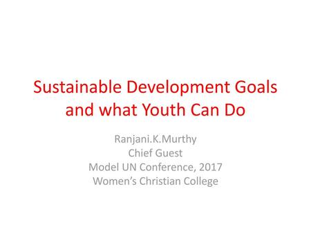 Sustainable Development Goals and what Youth Can Do