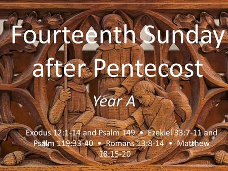 Fourteenth Sunday after Pentecost