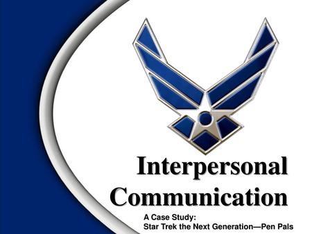 Interpersonal Communication